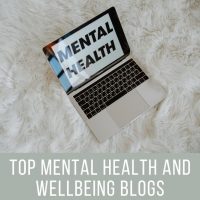 Top Mental Health and Wellbeing Blogs Top Mental Health and Wellbeing Blogs