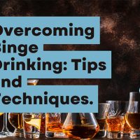 Tips and Techniques for Moving Past Binge Drinking Tips and Techniques for Moving Past Binge Drinking