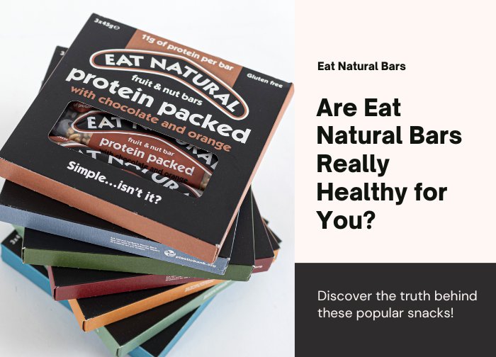 are eat natural bars really healthy?