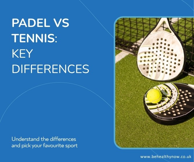 Padel vs Tennis: Key Differences