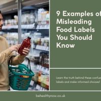 9 Examples of Misleading Food Labels You Should Know About 9 Examples of Misleading Food Labels You Should Know About