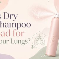 Is Dry Shampoo Bad for Your Lungs? Is Dry Shampoo Bad for Your Lungs?